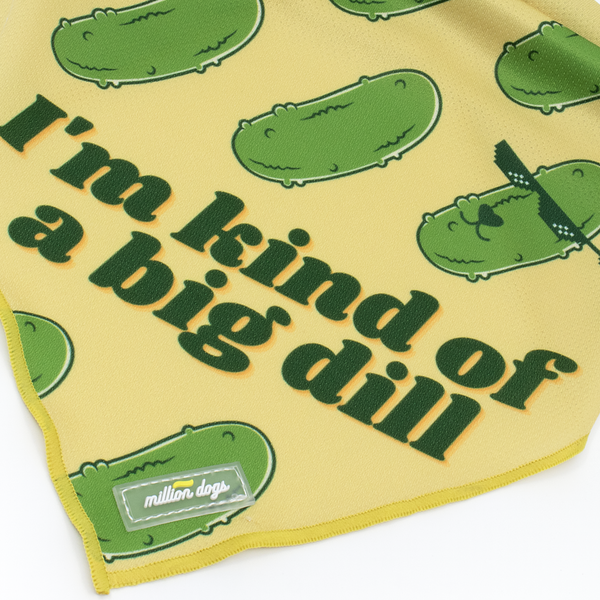I'm kind of a big dill dog cooling bandana made by Million Dogs
